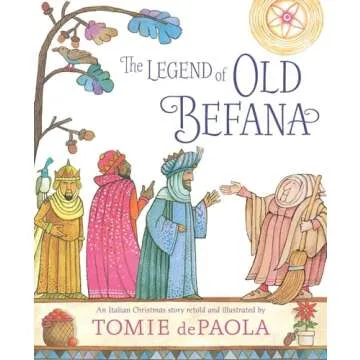 The Legend of Old Befana: Italian Christmas Story by diPaola