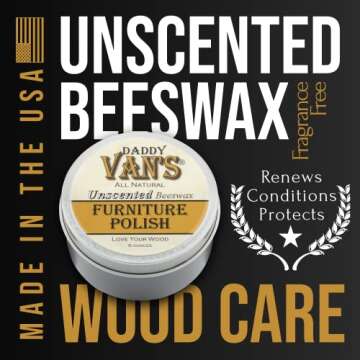 Daddy Van's All Natural Beeswax Furniture Polish - Unscented, Food-Safe Wood Wax for Furniture, Cabi...