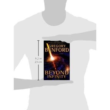 Beyond Infinity: A Captivating Sci-Fi Journey by Benford