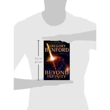 Beyond Infinity: A Captivating Sci-Fi Journey by Benford