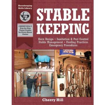 Stablekeeping (Horsekeeping Skills Library)