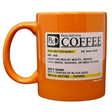 Funny Guy Mugs Prescription Ceramic Coffee Mug - 11oz