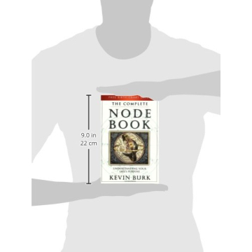 The Complete Node Book: Understanding Your Life's Purpose