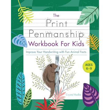 The Print Penmanship Workbook for Kids: Improve Your Handwriting with Fun Animal Facts