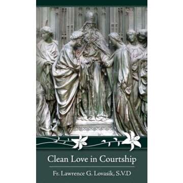 Clean Love in Courtship