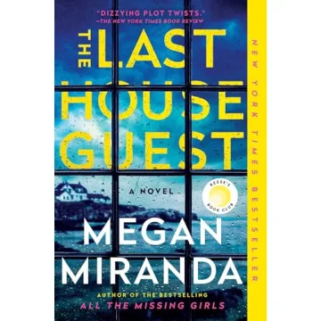 The Last House Guest: A Captivating Mystery Thriller by Megan Miranda for All Book Lovers