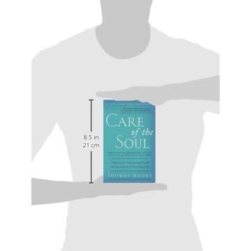 Care of the Soul, Twenty-fifth Anniversary Ed: A Guide for Cultivating Depth and Sacredness in Everyday Life