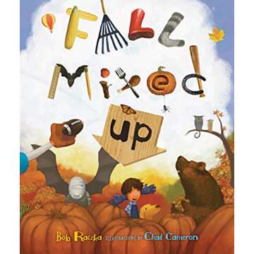 Fall Mixed Up (Carolrhoda Picture Books)