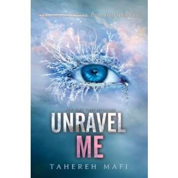 Unravel Me (Shatter Me Book 2)