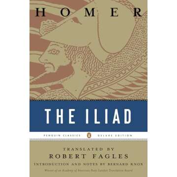 The Iliad by Homer Fagles Translation Easy to Read