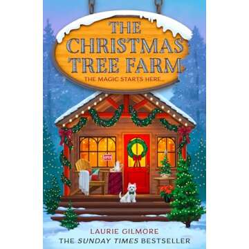 The Christmas Tree Farm - A Heartwarming Holiday Read