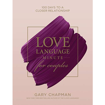 Love Language Minute for Couples: 100 Days to a Closer Relationship