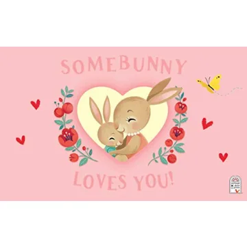 Somebunny Loves You Greeting Card Book for Kids