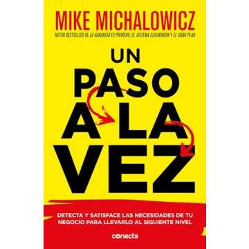 Un paso a la vez /Fix This Next (Spanish Edition)