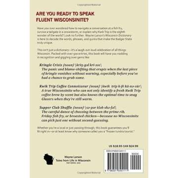 Wisconsin Dictionary: A Guide to Language in America's Dairyland (Wayne Larson's Tales from Life in ...