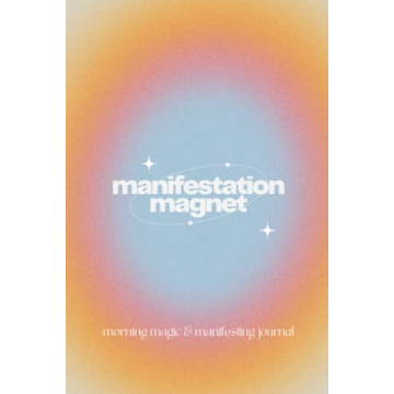 Manifestation Magnet: Daily Morning Journal | Manifestation, Gratitude, & Law of Attraction Guided P...