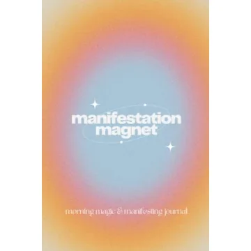 Manifestation Magnet: Daily Morning Journal | Manifestation, Gratitude, & Law of Attraction Guided P...