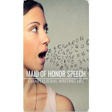 Maid Of Honor Speech Help