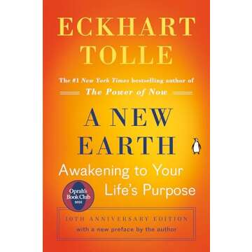 A New Earth: Oprah's Book Club: Awakening to Your Life's Purpose