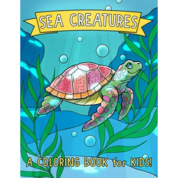 Sea Creatures: A Coloring Book for Kids!