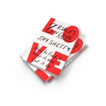 8 Rules of Love: How to Find It, Keep It, and Let It Go