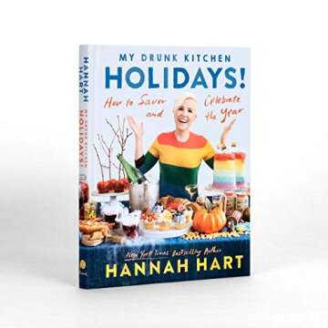 My Drunk Kitchen Holidays Cookbook by Hannah Hart