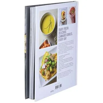 Cooking with Cannabis: Delicious Recipes for Edibles and Everyday Favorites - Includes Step-by-step Instructions for Infusing Butter, Oil, Cream, Syrup, Honey, and More