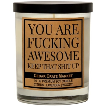 You are Awesome, Keep That Up - Inspirational Gift for Women, Men, Thank You Candle Gift, Friendship...
