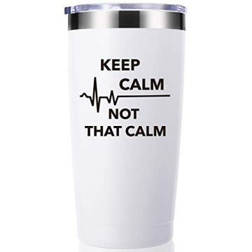 momocici Keep Calm Not That Calm 20 OZ Tumbler.Thank You Appreciation Doctor Nurse Gifts.Birthday,Ch...