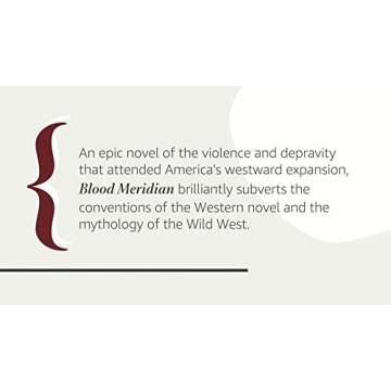 Blood Meridian: Or the Evening Redness in the West - A Definitive Vintage Edition