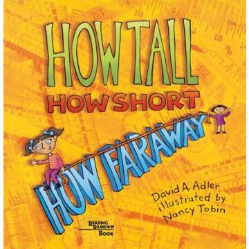 How Tall, How Short, How Far Away?