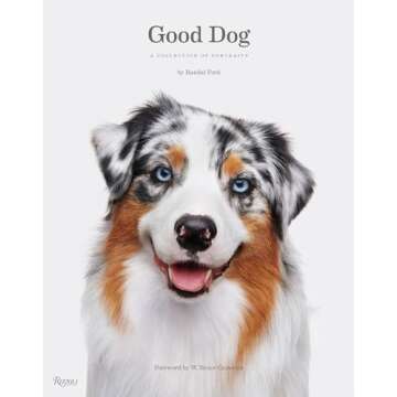 Good Dog: Beautiful Canine Portraits for Dog Lovers