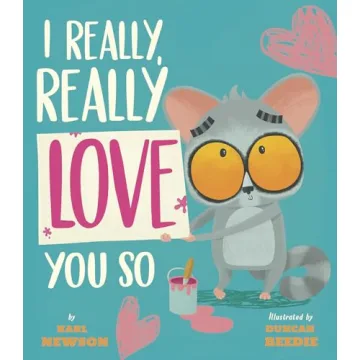 I Really, Really Love You So - Heartwarming Story for Kids
