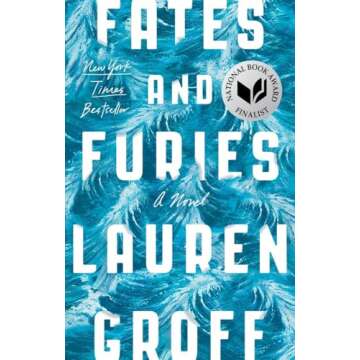 Fates and Furies: A Novel