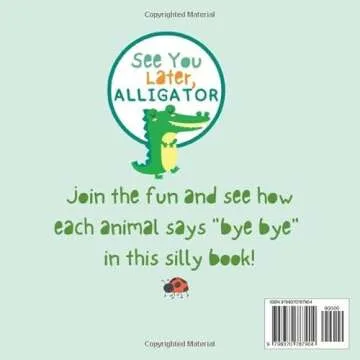 See You Later, Alligator: Animal Alphabet Rhyming Book - Preschool Book - Ages 2-4 - Gifts for Child...