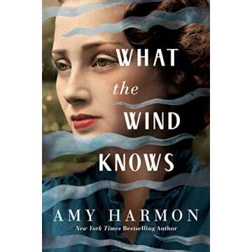 What the Wind Knows - A Journey of Discovery and Adventure