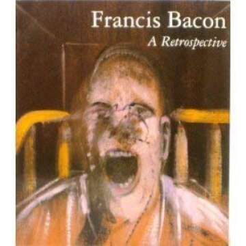 Francis Bacon: A Comprehensive Retrospective of the Iconic Artist