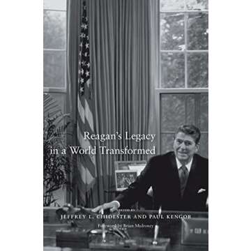 Reagan's Legacy in a World Transformed