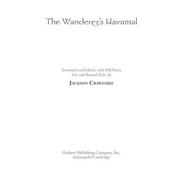 The Wanderer's Havamal: Wisdom for Modern Life