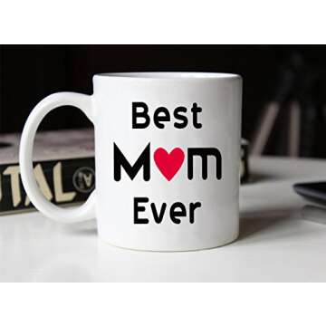 MAUAG Best Mom Coffee Mug, Best Mom Ever Unique Holiday or Birthday Gifts Idea for Mom Mother Mama Mommy Cup White, 11 Oz