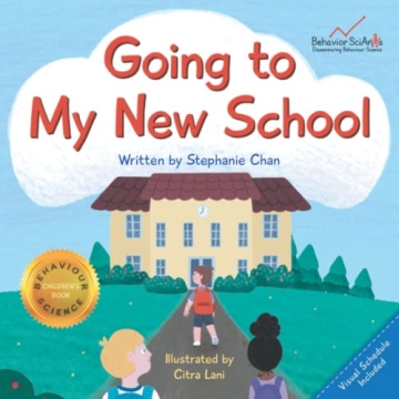 Going to My New School (Boy Version): A Children's Book That Helps Young Children Transition to Kind...