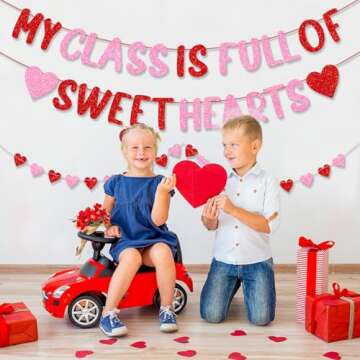 Glittery My Class is Full of Sweethearts Banner Happy Valentine's Day Banner School Classroom Valentines Day Decorations for Student School Class Teacher Valentines Day Decorations Supplies