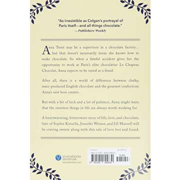 The Loveliest Chocolate Shop in Paris: A Novel in Recipes