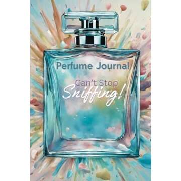 Perfume Journal: Can't Stop Sniffing (Blue Tones)