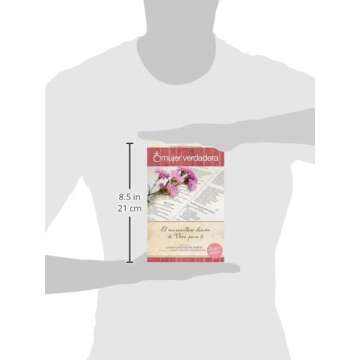 Mujer verdadera: El maravilloso diseño de Dios para tí (Spanish Edition)