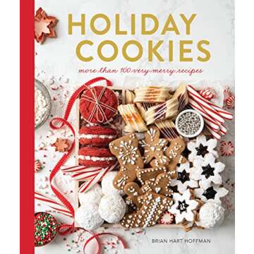 Holiday Cookies: over 100 very merry recipes (The Bake Feed)