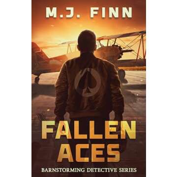 Barnstorming Detective: Fallen Aces - A Riveting Historical Mystery