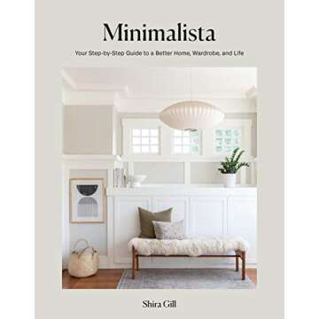 Minimalista Guide to A Better Home and Life