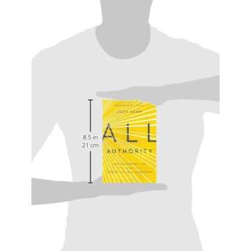 All Authority: How the Authority of Christ Upholds the Great Commission