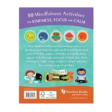 Mindful Kids: 50 Activities for Calm and Kindness